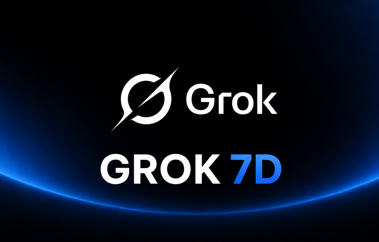 Grok 7D